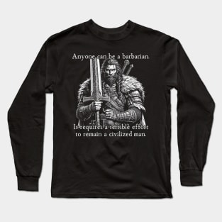 Barbarian Long Sleeve T-Shirt